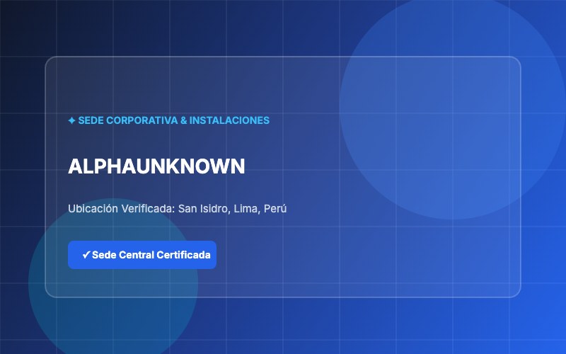 Alphaunknown - Sede e Instalaciones